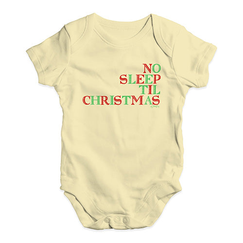 Baby Boy Clothes No Sleep Til Christmas Baby Unisex Baby Grow Bodysuit 3 - 6 Months Lemon