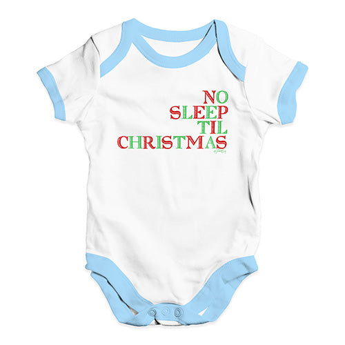 Baby Boy Clothes No Sleep Til Christmas Baby Unisex Baby Grow Bodysuit 6 - 12 Months White Blue Trim