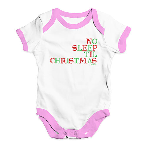 Bodysuit Baby Romper No Sleep Til Christmas Baby Unisex Baby Grow Bodysuit 12 - 18 Months White Pink Trim
