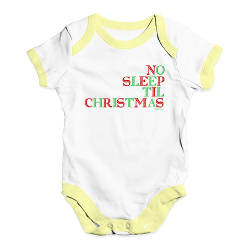 Funny Baby Onesies No Sleep Til Christmas Baby Unisex Baby Grow Bodysuit 3 - 6 Months White Yellow Trim