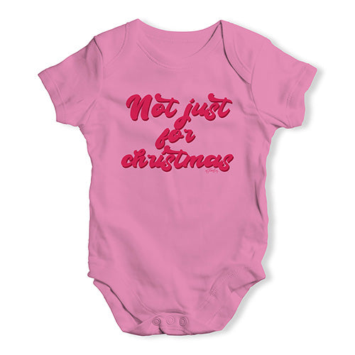 Baby Onesies Not Just For Christmas Baby Unisex Baby Grow Bodysuit 3 - 6 Months Pink
