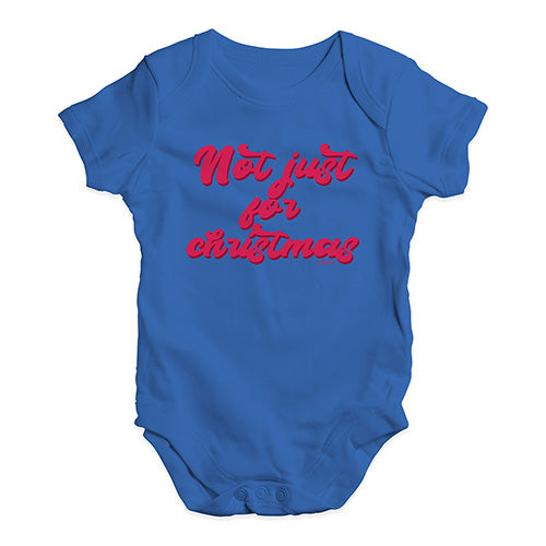 Baby Girl Clothes Not Just For Christmas Baby Unisex Baby Grow Bodysuit 12 - 18 Months Royal Blue