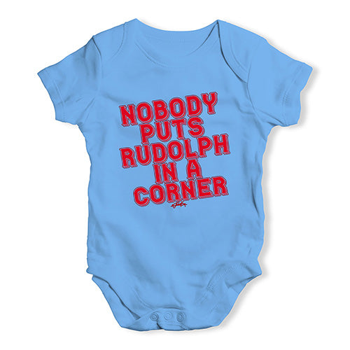 Funny Infant Baby Bodysuit Onesies Nobody Puts Rudolph In A Corner Baby Unisex Baby Grow Bodysuit New Born Blue