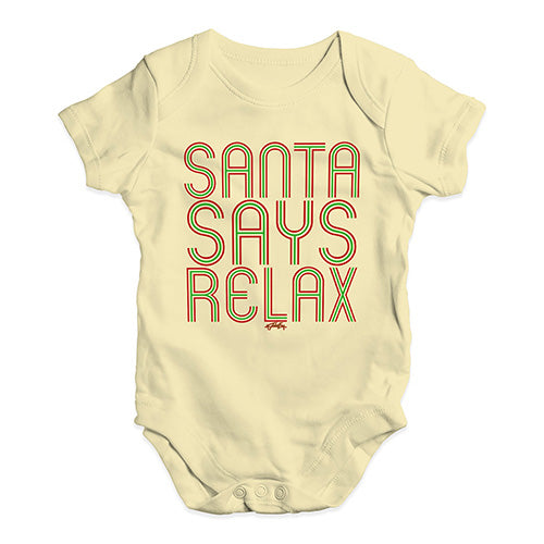 Funny Baby Bodysuits Santa Says Relax Baby Unisex Baby Grow Bodysuit 3 - 6 Months Lemon