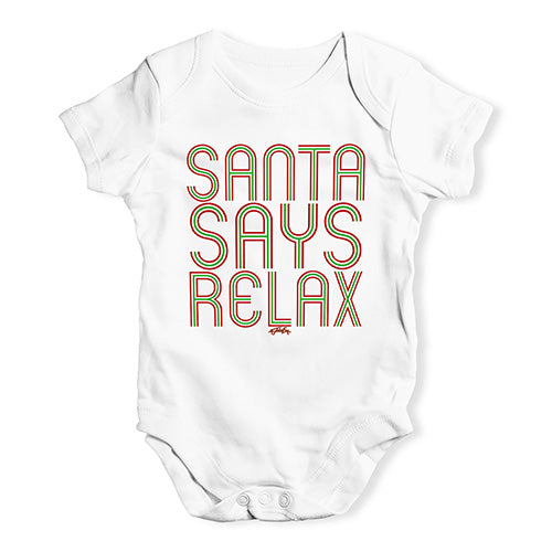Baby Boy Clothes Santa Says Relax Baby Unisex Baby Grow Bodysuit 12 - 18 Months White