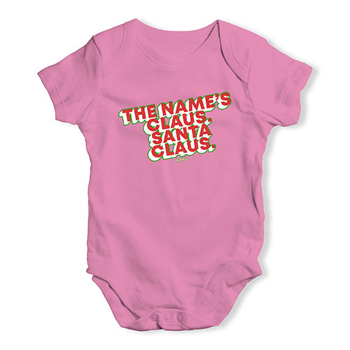Funny Baby Bodysuits The Name's Claus Baby Unisex Baby Grow Bodysuit 18 - 24 Months Pink