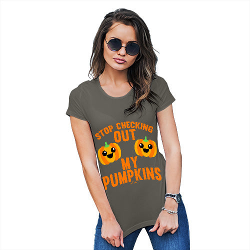Novelty Gifts For Women Checking Out My Pumpkins Women's T-Shirt Medium Khaki