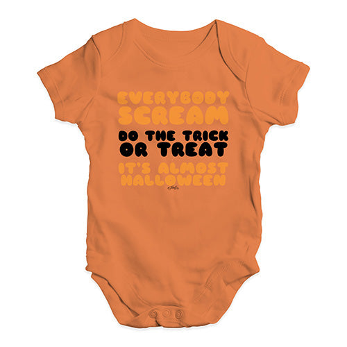 Funny Infant Baby Bodysuit Onesies Everybody Scream Baby Unisex Baby Grow Bodysuit 0 - 3 Months Orange