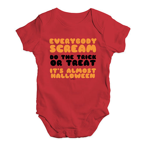 Funny Infant Baby Bodysuit Everybody Scream Baby Unisex Baby Grow Bodysuit 3 - 6 Months Red