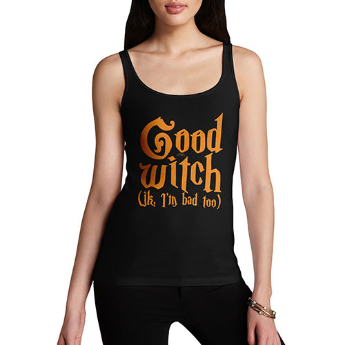 Womens Humor Novelty Graphic Funny Tank Top Good Witch I'm Bad Too Women's Tank Top Small Black