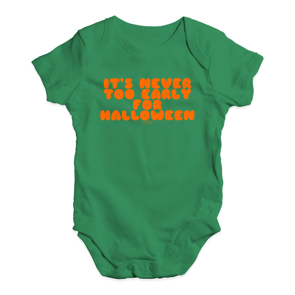 Baby Girl Clothes It's Never Too Early For Halloween Baby Unisex Baby Grow Bodysuit New Born Green