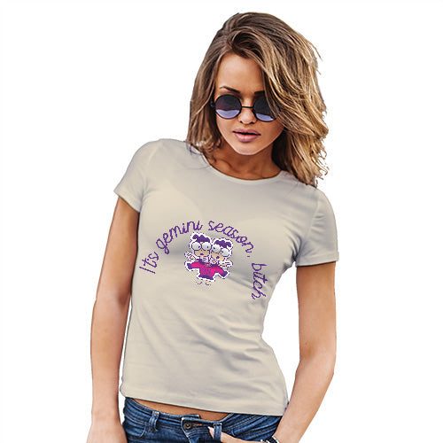 Womens Humor Novelty Graphic Funny T Shirt It's Gemini Season B#tch Women's T-Shirt Medium Natural