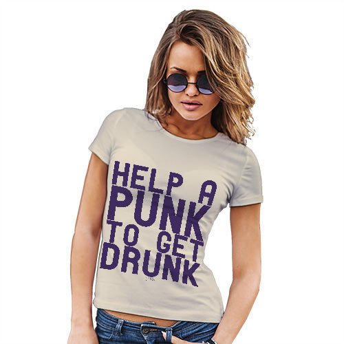 Womens Humor Novelty Graphic Funny T Shirt Help A Punk To Get Drunk Women's T-Shirt Small Natural