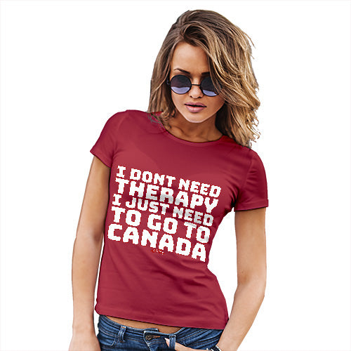 Womens Humor Novelty Graphic Funny T Shirt I Don't Need Therapy Women's T-Shirt Medium Red
