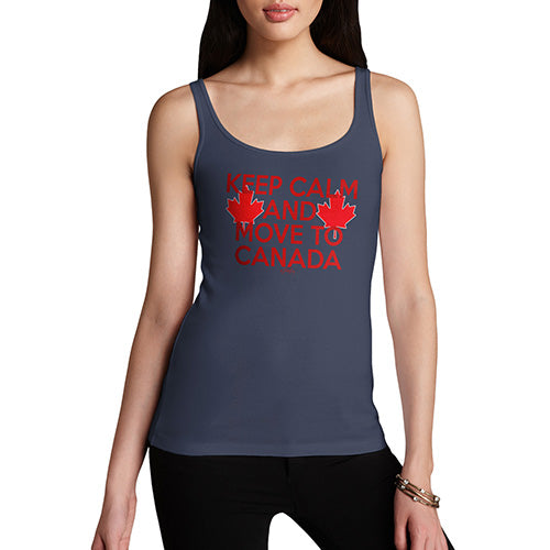 Funny Tank Top For Mom Keep Calm And Move To Canada Women's Tank Top Large Navy