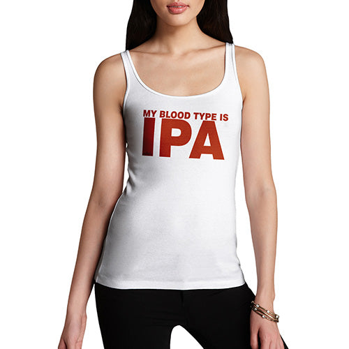 Womens Humor Novelty Graphic Funny Tank Top My Blood Type Is IPA Women's Tank Top Small White