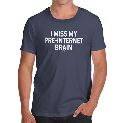 Funny Tshirts For Men I Miss My Pre-Internet Brain Men's T-Shirt Large Navy
