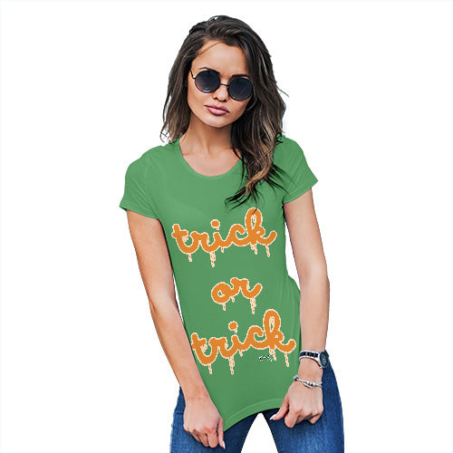 Funny T-Shirts For Women Sarcasm Trick Or Trick Women's T-Shirt Medium Green