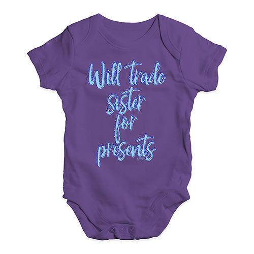 Baby Girl Clothes Will Trade Sister For Presents Baby Unisex Baby Grow Bodysuit 6 - 12 Months Plum