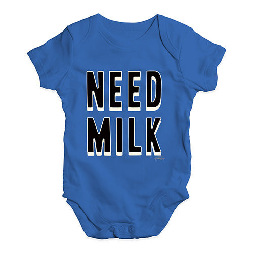 Funny Baby Bodysuits Need Milk Baby Unisex Baby Grow Bodysuit 0-3 Months Royal Blue