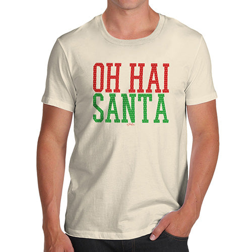 Funny T-Shirts For Men Sarcasm Oh Hai Santa Men's T-Shirt X-Large Natural