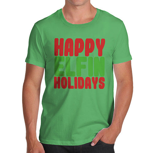 Funny Tee For Men Happy Elfin Holidays Men's T-Shirt Small Green