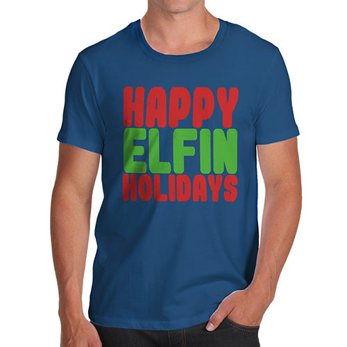 Funny Tee Shirts For Men Happy Elfin Holidays Men's T-Shirt Large Royal Blue