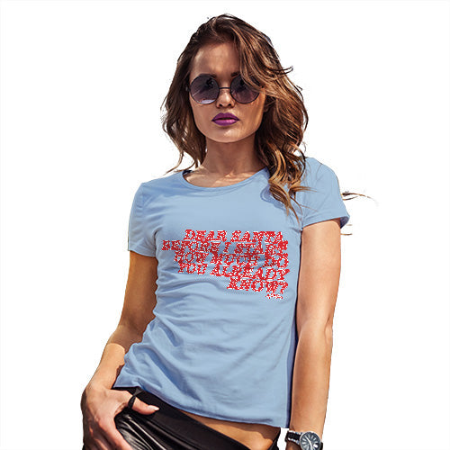 Womens Novelty T Shirt Christmas Santa How Much Do You Know Women's T-Shirt Small Sky Blue