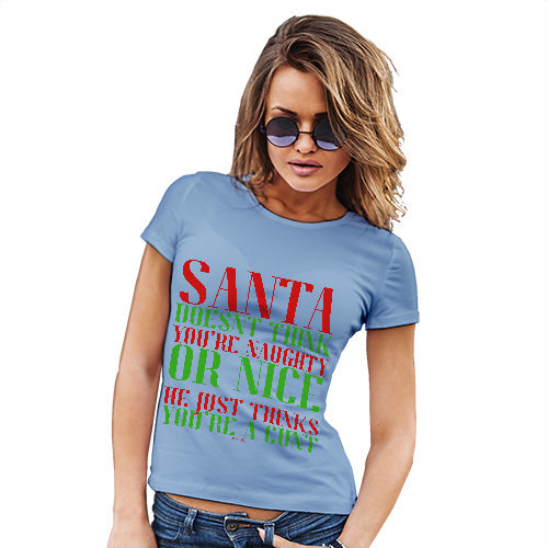 Womens Funny T Shirts Santa Thinks You're A C#nt Women's T-Shirt Large Sky Blue