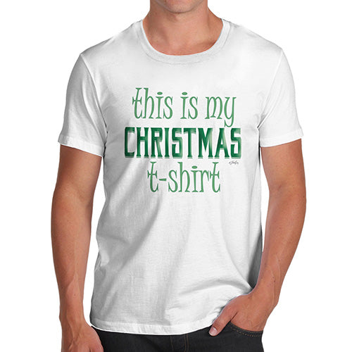 Mens Funny Sarcasm T Shirt This Is My Christmas T-Shirt  Men's T-Shirt Medium White