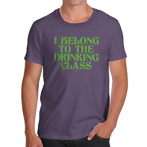 Funny T Shirts For Dad The Drinking Class Men's T-Shirt Small Plum