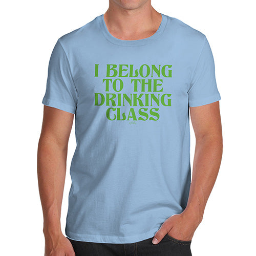 Funny Mens T Shirts The Drinking Class Men's T-Shirt X-Large Sky Blue