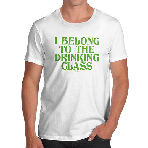 Funny Mens Tshirts The Drinking Class Men's T-Shirt Large White