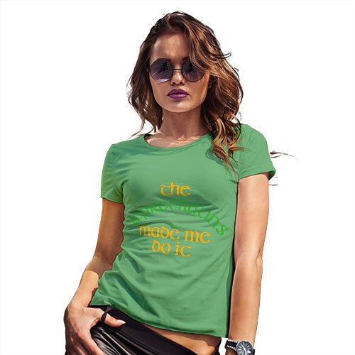 Womens Funny Tshirts The Leprechauns Made Me Do It Women's T-Shirt Small Green