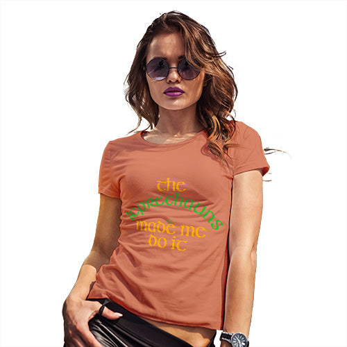 Funny T-Shirts For Women Sarcasm The Leprechauns Made Me Do It Women's T-Shirt Medium Orange