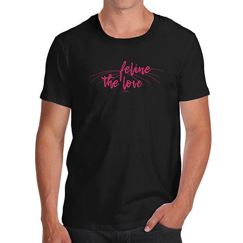 Funny T-Shirts For Men Sarcasm Feline The Love Men's T-Shirt Large Black
