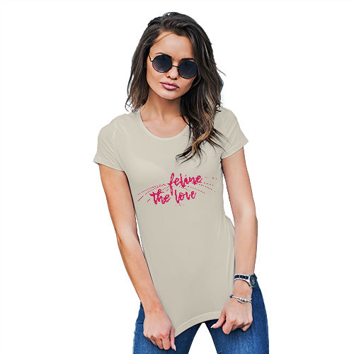 Womens Funny Tshirts Feline The Love Women's T-Shirt X-Large Natural