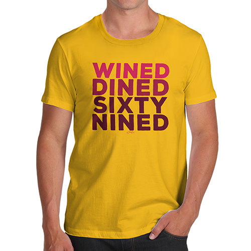 Funny Mens T Shirts Wined And Dined Men's T-Shirt Small Yellow