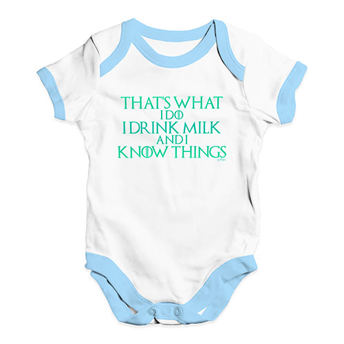 I Drink Milk And I Know Things Game Of Thrones Baby Unisex Baby Grow Bodysuit