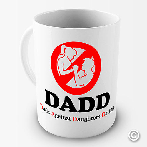 Dads Against Daughters Dating Funny Mug