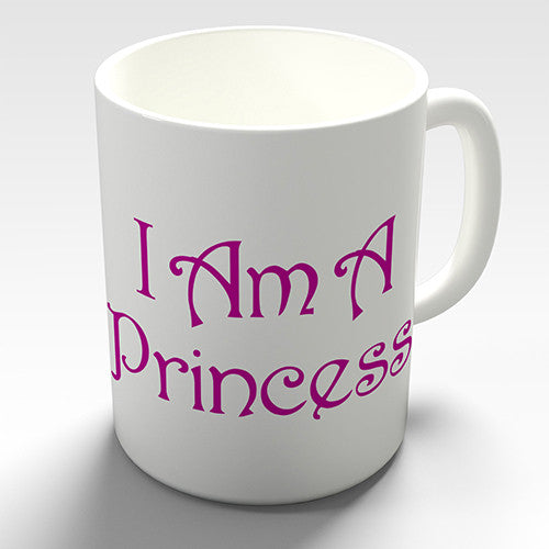 Pink I Am A Princess Novelty Mug