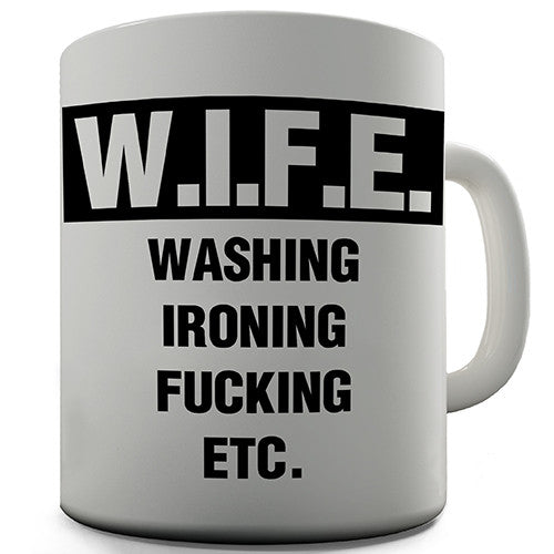 WIFE Acronym Funny Mug