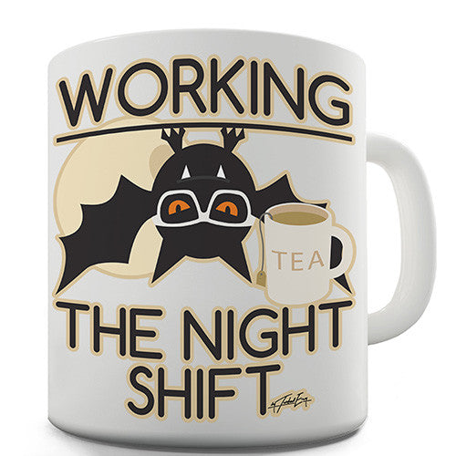 Bat Working The Night Shift Novelty Mug
