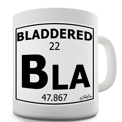 Periodic Table Of Swearing Bladdered Novelty Mug