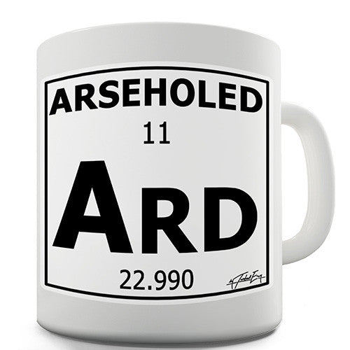 Periodic Table Of Swearing Arseholed Novelty Mug