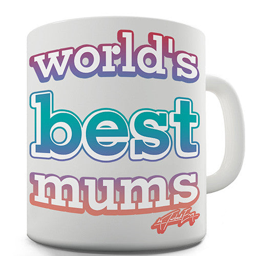 World's Best Mums Novelty Mug