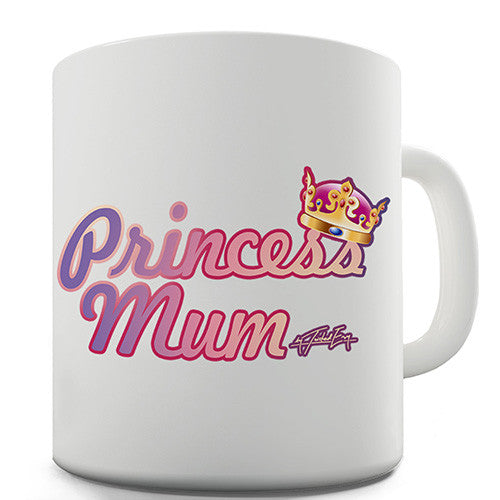 Princess Mum Novelty Mug