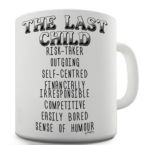 The Last Child Attributes Novelty Mug