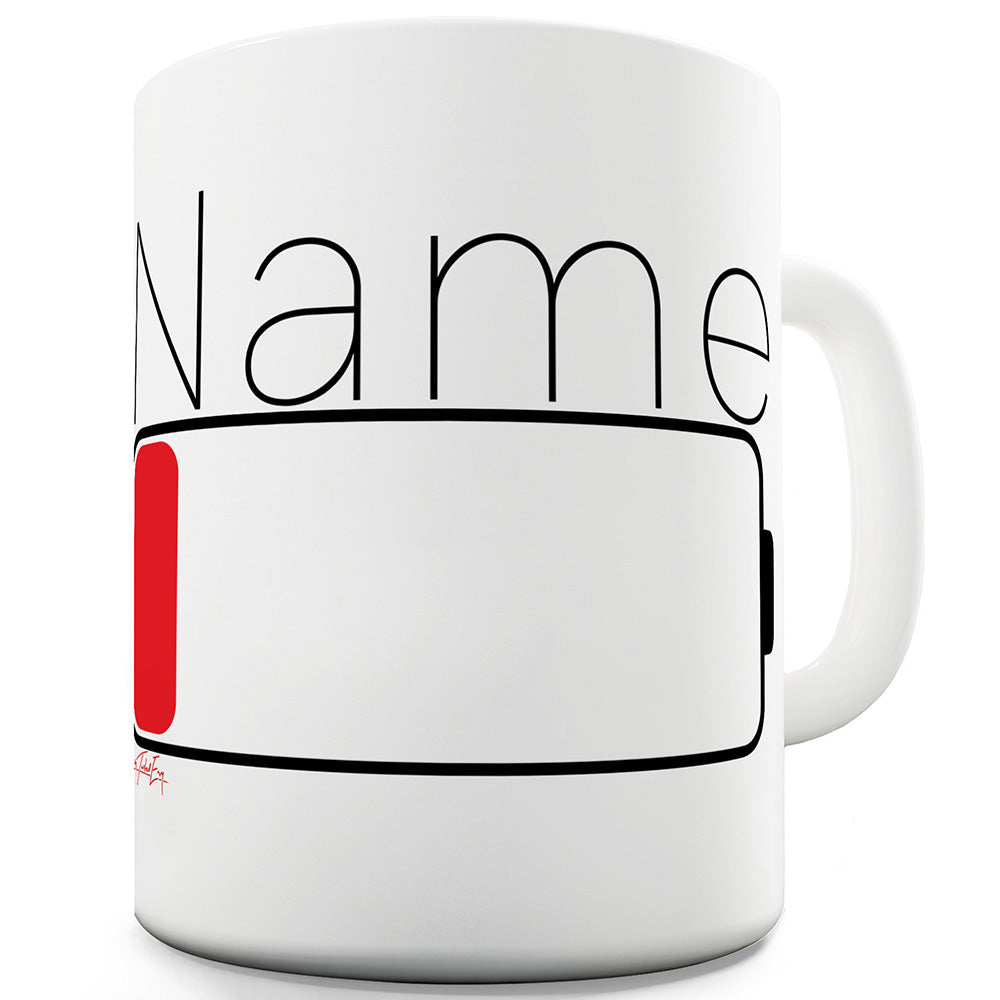 Low Battery Personalised Funny Mugs For Dad