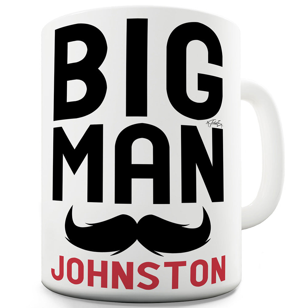 Big Man Personalised Funny Mugs For Friends